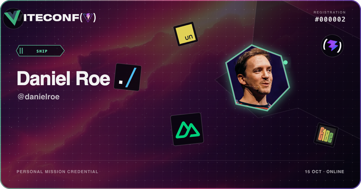 Daniel Roe's ViteConf 2026 mission credential