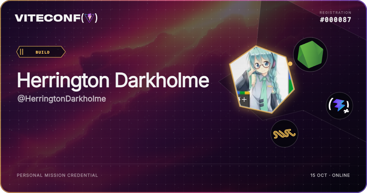Herrington Darkholme's ViteConf 2026 mission credential