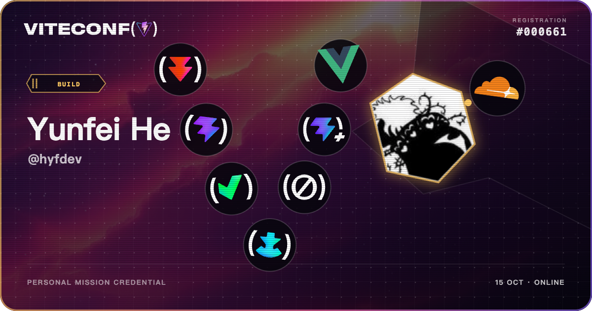 Yunfei He's ViteConf 2026 mission credential